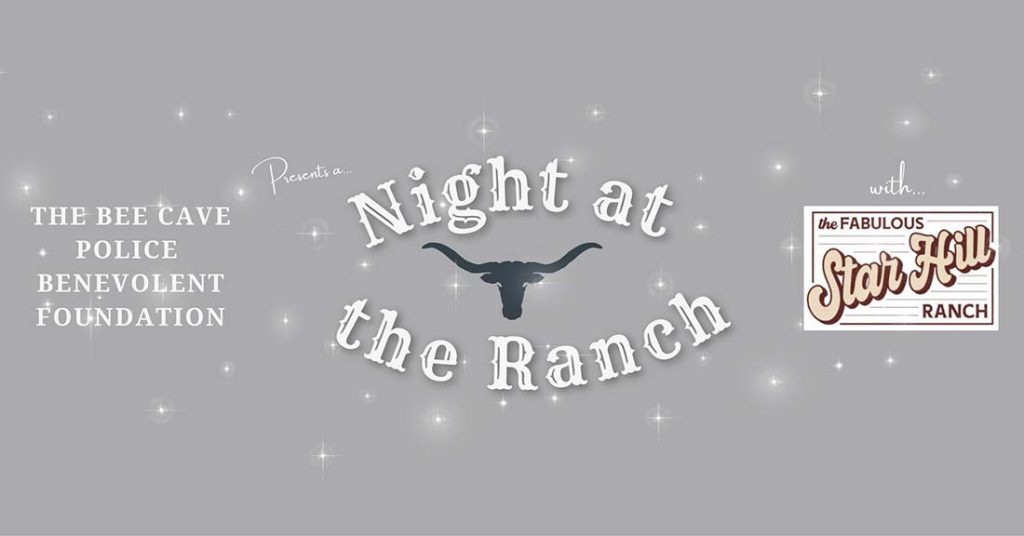 Bee Cave Police Foundation Night at the Ranch LakeTravis